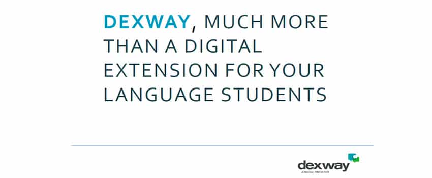 Dexway, much more than digital extensions